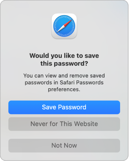 一个 Safari 浏览器对话框询问您是否想要存储网站的密码。